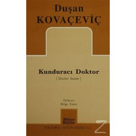 Kunduracı Doktor - Duşan Kovaçeviç