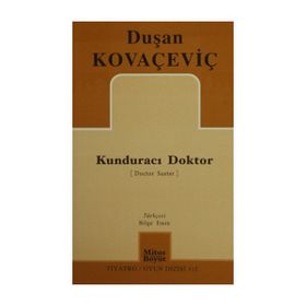 Kunduracı Doktor - Duşan Kovaçeviç