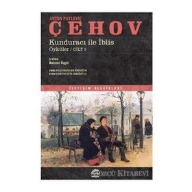 Kunduracı ile İblis: Öyküler - Cilt 5 - Anton Pavloviç