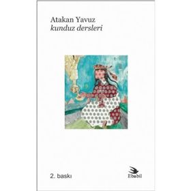 Kunduz Dersleri - Atakan Yavuz
