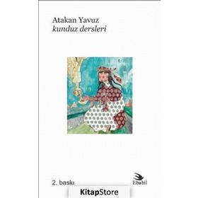 Kunduz Dersleri - Atakan Yavuz