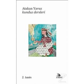 Kunduz Dersleri - Atakan Yavuz