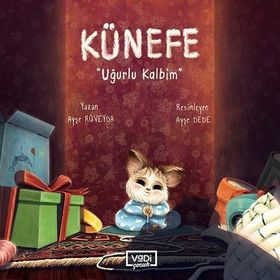 Künefe - Uğurlu Kalbim - Ayşe Rüveyda - Vadi Yayınları