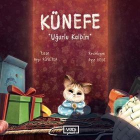 Künefe - Uğurlu Kalbim - Ayşe Rüveyda - Vadi Yayınları