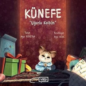 Künefe - Uğurlu Kalbim - Ayşe Rüveyda - Vadi Yayınları