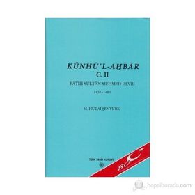 Künhü’l-Ahbar Cilt 2 - M. Hüdai Şentürk