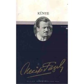 Künye Necip Fazıl Kısakürek - Büyük Doğu Yayınları