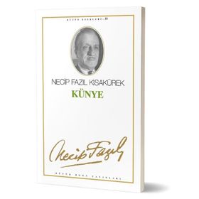Künye Necip Fazıl Kısakürek - Büyük Doğu Yayınları