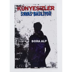 Künyesizler Savaş Başlıyor - Bora Alp