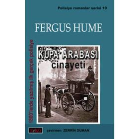 KUPA ARABASI CINAYETI - FERGUS HUME