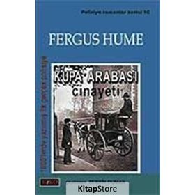 KUPA ARABASI CINAYETI - FERGUS HUME