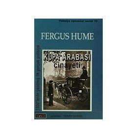 KUPA ARABASI CINAYETI - FERGUS HUME