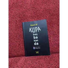 KUPA BAŞBAKANDA - HASAN AL