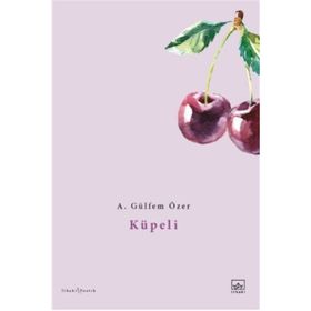 Küpeli - A. Gülfem Özer