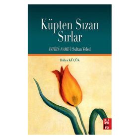 KÜPTEN SIZAN SIRLAR - HÜLYA KÜÇÜK
