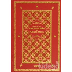 KUR AN-I KERIM VE TÜRKÇE MEALI - ELMALILI MUHAMMED HAMDI YAZIR