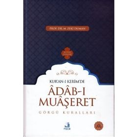 Kur-an-ı Kerim'de Adab-ı Muaşeret - Görgü Kuralları - Fecr Yayınları
