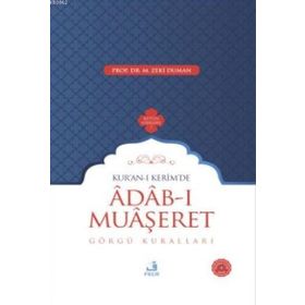 Kur-an-ı Kerim'de Adab-ı Muaşeret - Görgü Kuralları - Fecr Yayınları