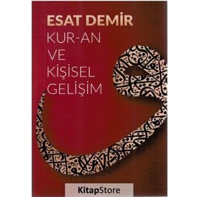 Kur-an ve Kişisel Gelişim - Esat Demir