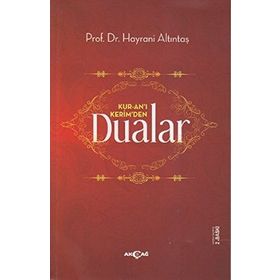 KUR-AN'I KERIM'DEN DUALAR - HAYRANI ALTINTAŞ