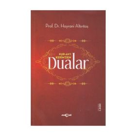 KUR-AN'I KERIM'DEN DUALAR - HAYRANI ALTINTAŞ