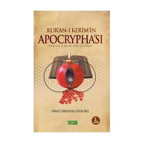 KUR-AN'I KERIM'IN APOCRYPHA'SI KUR'AN'A DAIR BIR TA'LIKAT - GENEL