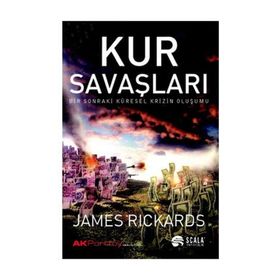 Kur Savaşları - James Rickards