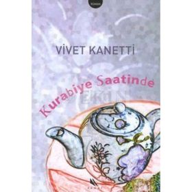 KURABIYE SAATINDE - VIVET KANETTI
