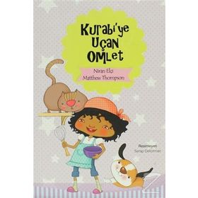 KURABI'YE UÇAN OMLET - NIRAN ELÇI