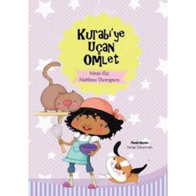 KURABI'YE UÇAN OMLET - NIRAN ELÇI