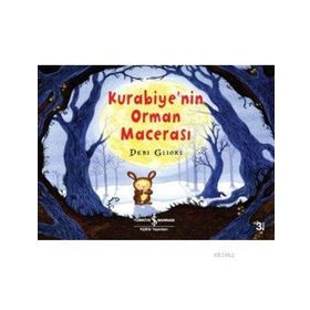 Kurabiye’nin Orman Macerası - Debi Gliori