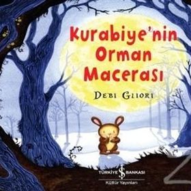 Kurabiye’nin Orman Macerası - Debi Gliori