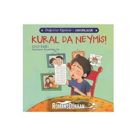Kural da Neymiş-Değerler Eğitimi-Sorumluluk-İş Bankası Kültür Yayınları