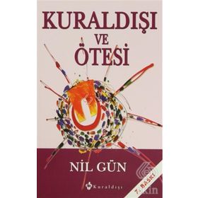 KURALDIŞI VE ÖTESİ - NIL GÜN