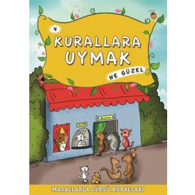 KURALLARA UYMAK NE GÜZEL - MÜNIRE ŞAFAK
