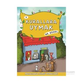 KURALLARA UYMAK NE GÜZEL - MÜNIRE ŞAFAK