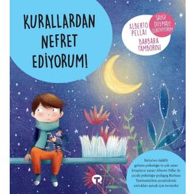 Kurallardan Nefret Ediyorum! - Alberto Pellai