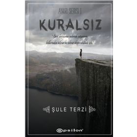 Kuralsız-Aykırı Serisi 1 - Şule Terzi