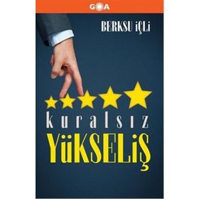 Kuralsız Yükseliş - Berksu İçli