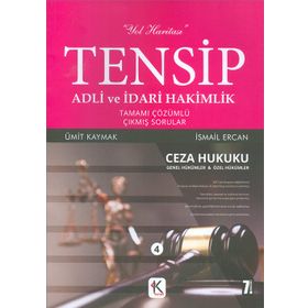 Kuram Kitap - Tensip Ceza Hukuku Adli ve İdari Hakimlik Tamamı Çözümlü Çıkmış Sorular