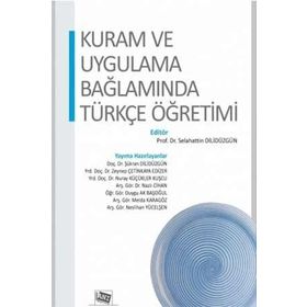 Kuram Ve Uygulama Bağlamında Türkçe Öğretimi-Anı Yayıncılık
