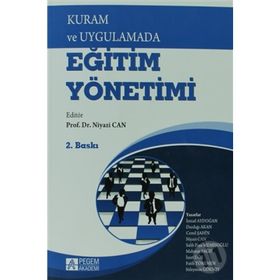 KURAM VE UYGULAMADA EĞITIM YÖNETIMI - KOLEKTIF
