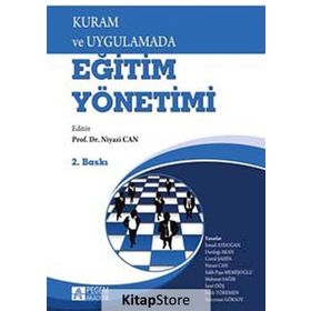 KURAM VE UYGULAMADA EĞITIM YÖNETIMI - KOLEKTIF