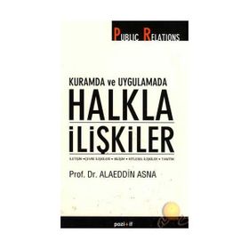 KURAMDA VE UYGULAMADA HALKLA İLİŞKİLER - ALAEDDIN ASNA