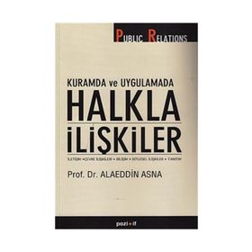 KURAMDA VE UYGULAMADA HALKLA İLİŞKİLER - ALAEDDIN ASNA