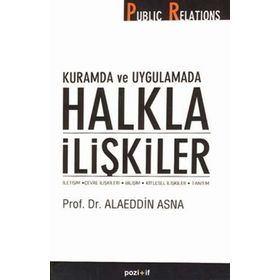 KURAMDA VE UYGULAMADA HALKLA İLİŞKİLER - ALAEDDIN ASNA