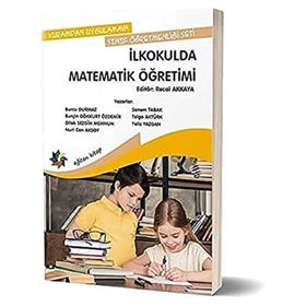 Kuramdan Uygulamaya Sınıf Öğretmenliği Seti-İlkokulda Matematik Öğretimi-Kolektif-Eğiten Kitap