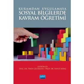 Kuramdan Uygulamaya Sosyal Bilgilerde Kavram Öğretimi - Nobel Yayınevi