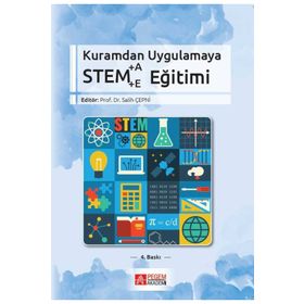 Kuramdan Uygulamaya Stem Eğitimi - Pegem Akademi Yayıncılık