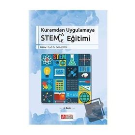 Kuramdan Uygulamaya Stem Eğitimi - Pegem Akademi Yayıncılık